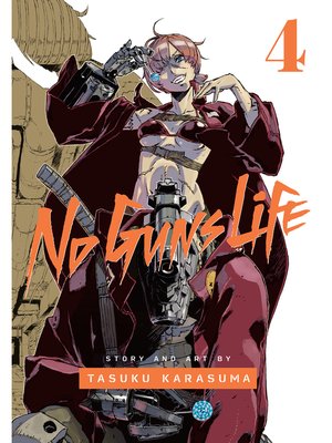 cover image of No Guns Life, Volume 4